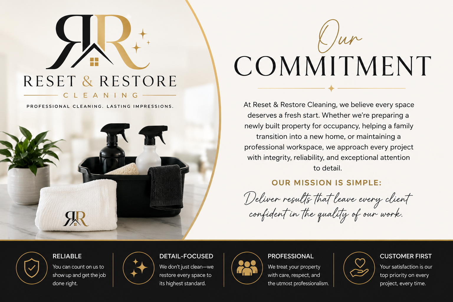 A promotional flyer for Reset & Restore Cleaning featuring the company's logo with a house and stars, cleaning supplies, and a potted plant on a marble surface. The text highlights their commitment to professional cleaning, reliability, attention to detail, and customer satisfaction.