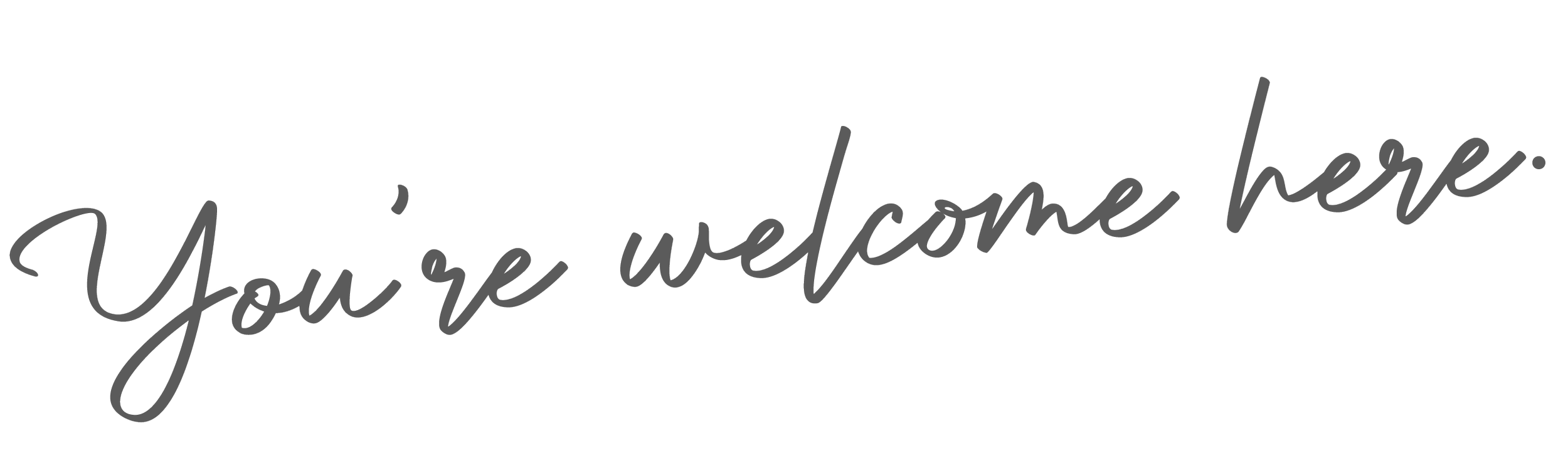 Black neon sign that reads, "You're welcome here" in cursive font.