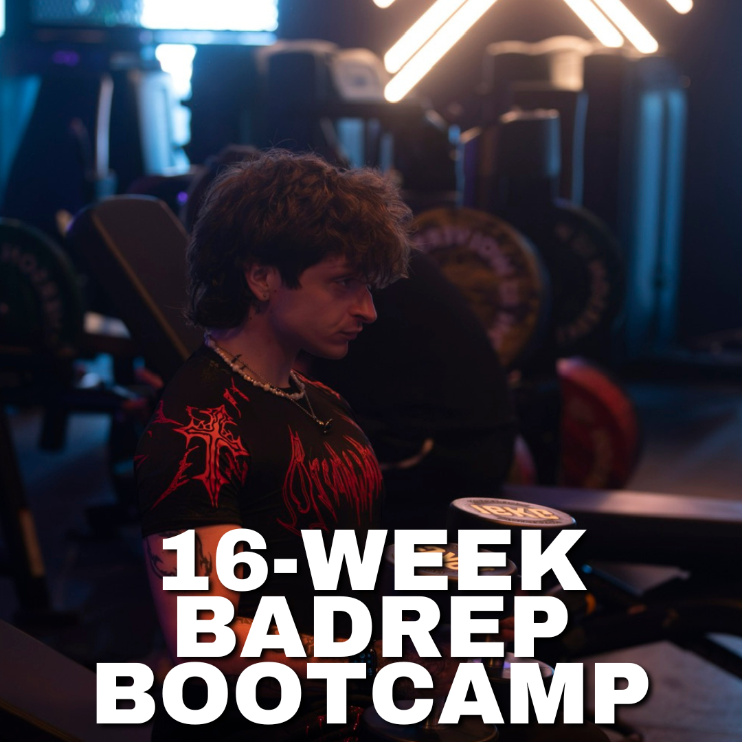 BadRep's 16-Week BootCamp! ⛺️