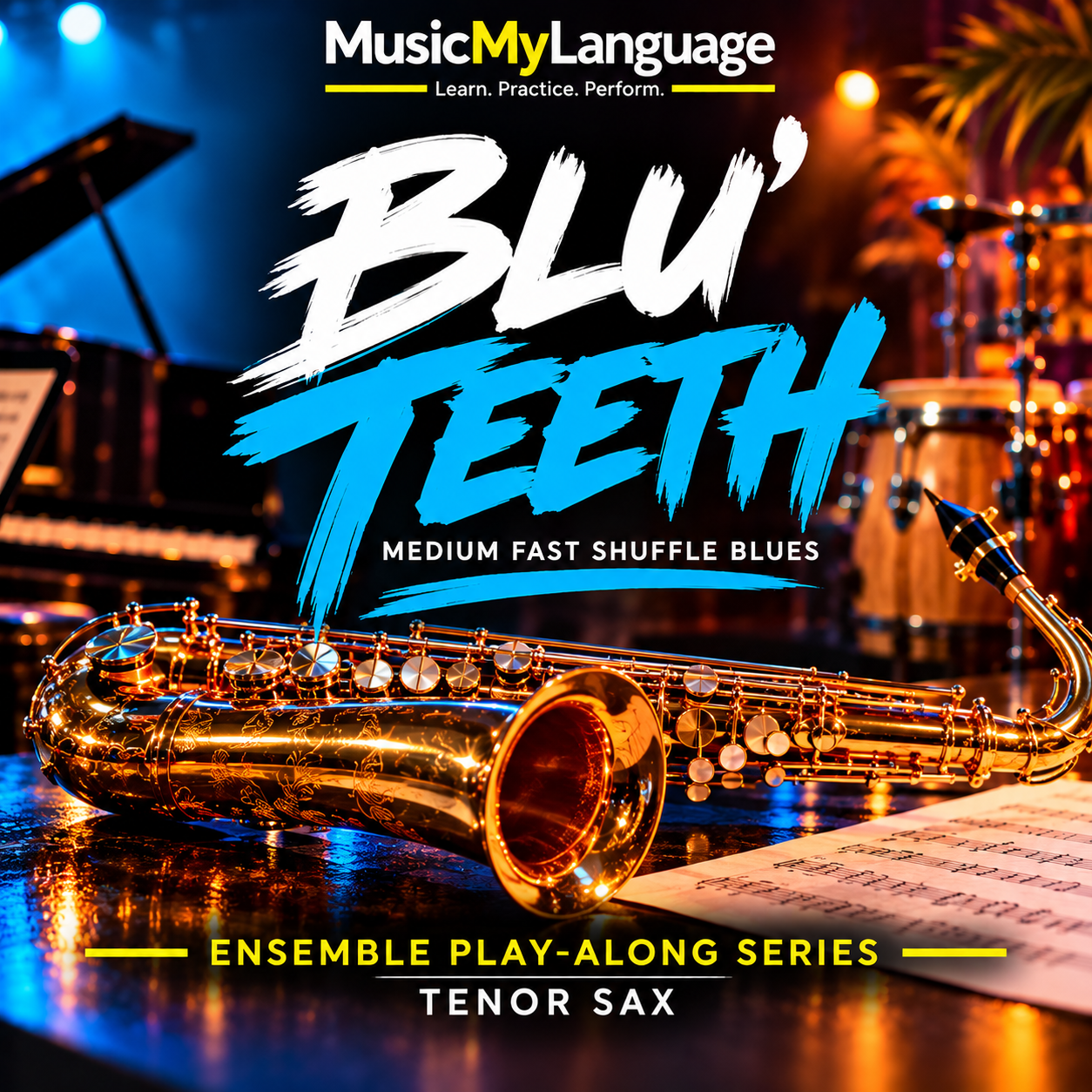 BLU' TEETH - Tenor  Sax