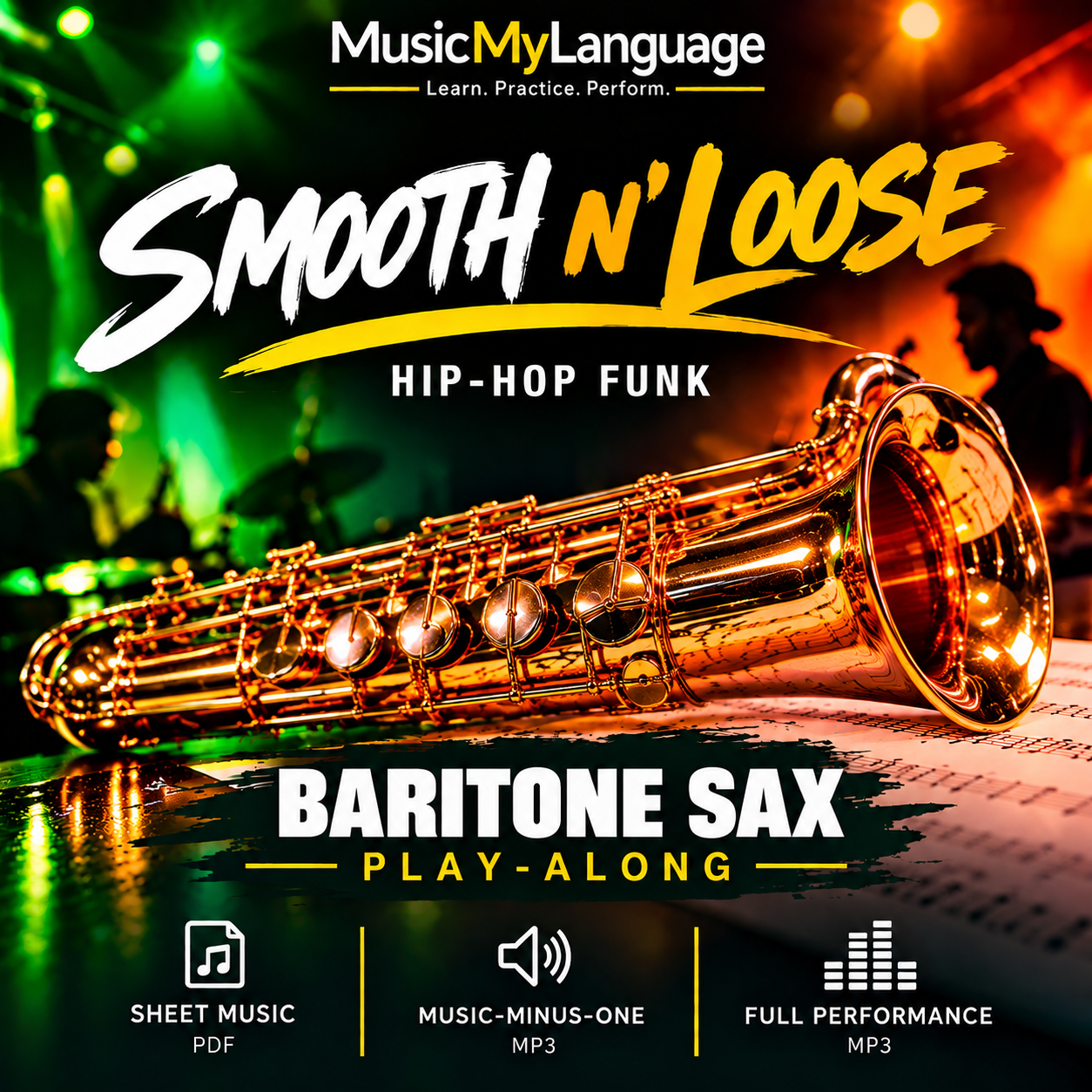 SMOOTH N' LOOSE - Baritone  Sax