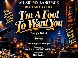 I'm A Fool To Want You straight ballad big band arrangement by Rolf Becker