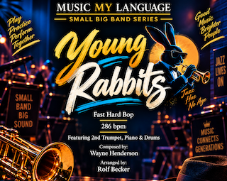 Young Rabbits — Fast Hard Bop Small Big Band Arrangement by Rolf Becker