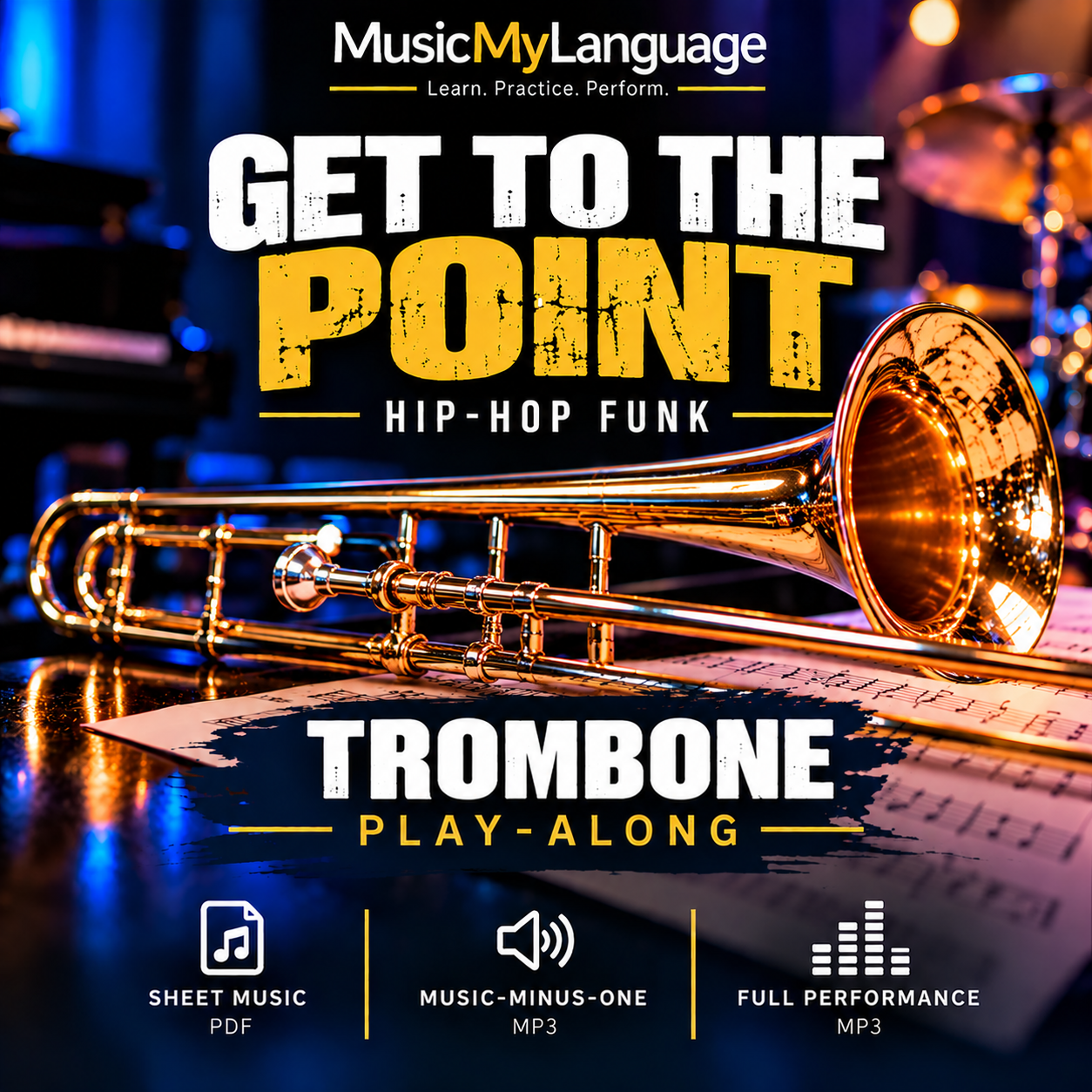 GET TO THE POINT - Trombone