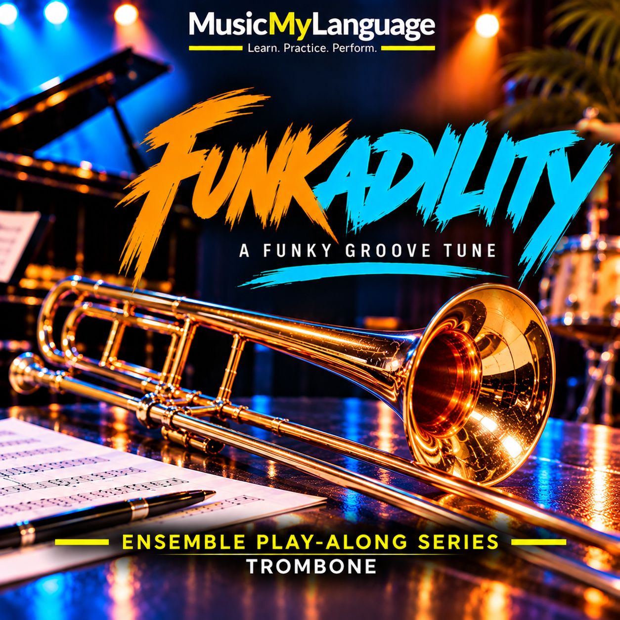 FUNKADILITY - Trombone