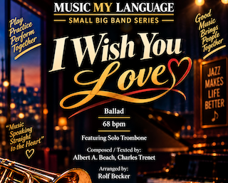 I Wish You Love — Ballad Small Big Band Arrangement by Rolf Becker