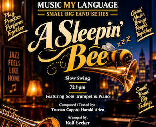 A Sleepin' Bee — Slow Swing Small Big Band Arrangement by Rolf Becker
