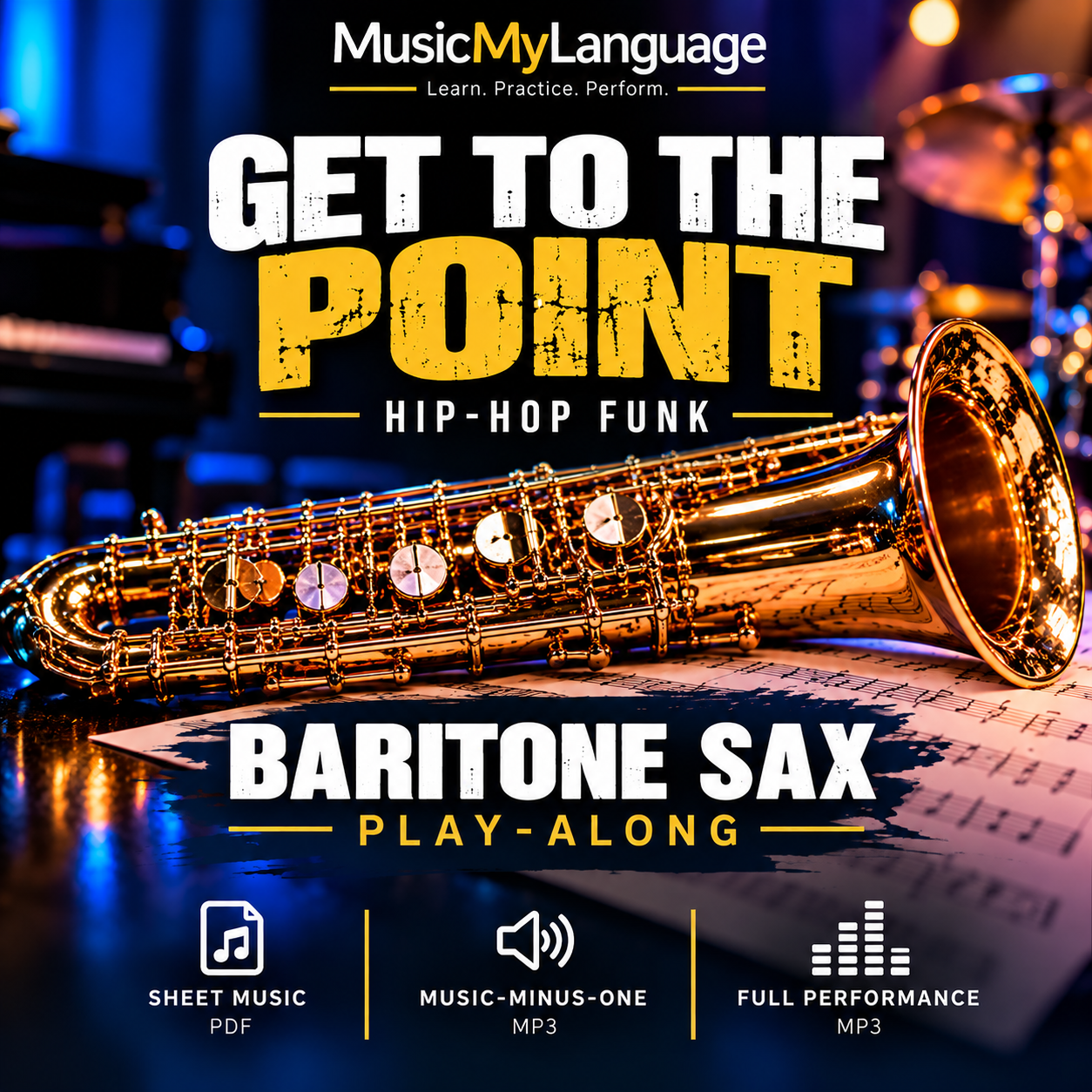 GET TO THE POINT - Baritone  Sax