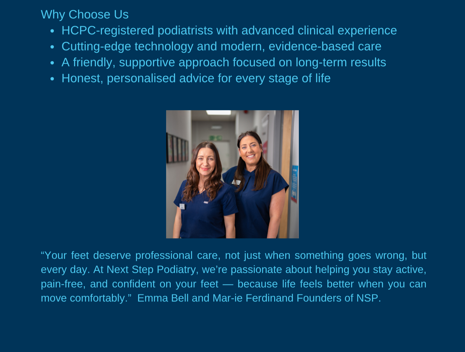 A promotional flyer for Next Step Podiatry with a blue background. It features white and light blue text highlighting reasons to choose the practice, such as experienced podiatrists, modern technology, supportive care, and personalized advice. The flyer includes a photo of two smiling women in blue uniforms standing in a hallway, and a quote about foot care at the bottom.