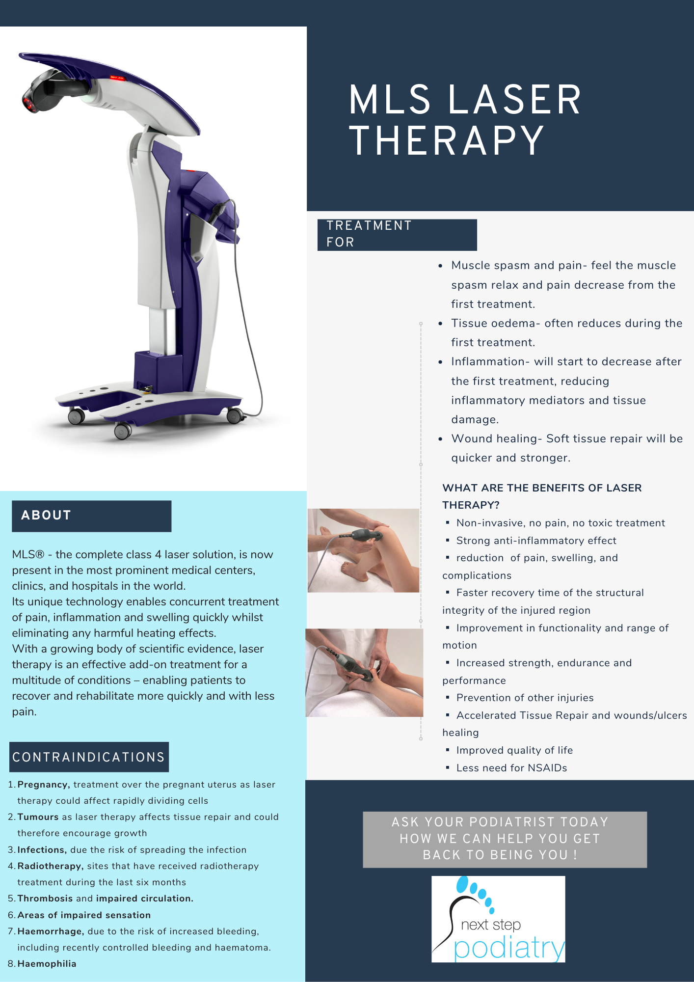 An infographic about MLS laser therapy, showing a medical laser device on the left and text explaining the treatment benefits, contraindications, and a footer with the logo and slogan of next step podiatry.