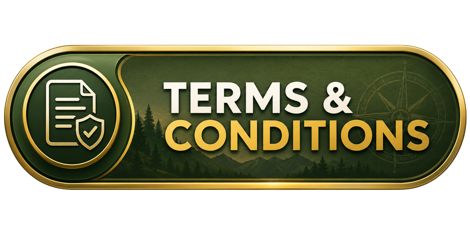 A green and gold sign with mountains and trees in the background, reading 'Terms & Conditions' with a document icon and shield.