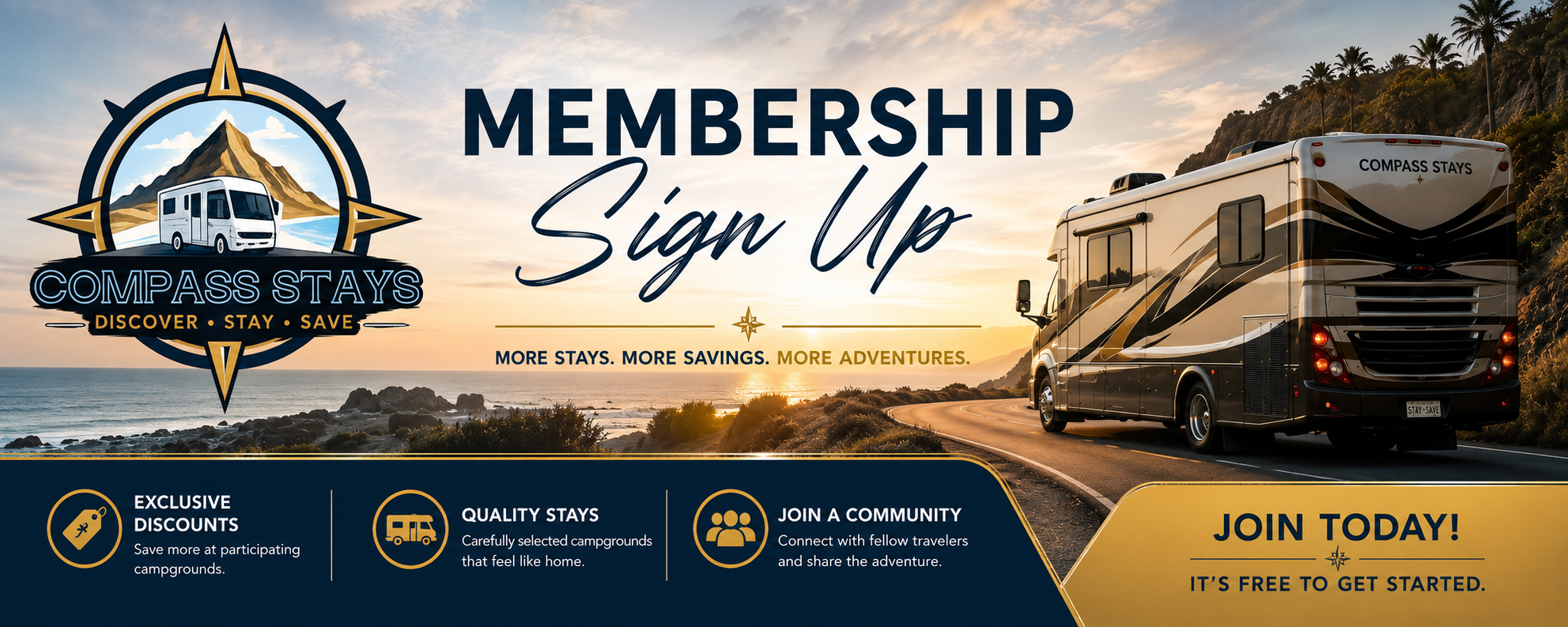 A scenic coastal view at sunset with a winding road and an RV parked on the side, advertising a membership sign-up for Compass Stays, a camping community offering discounts, quality stays, and community connections.