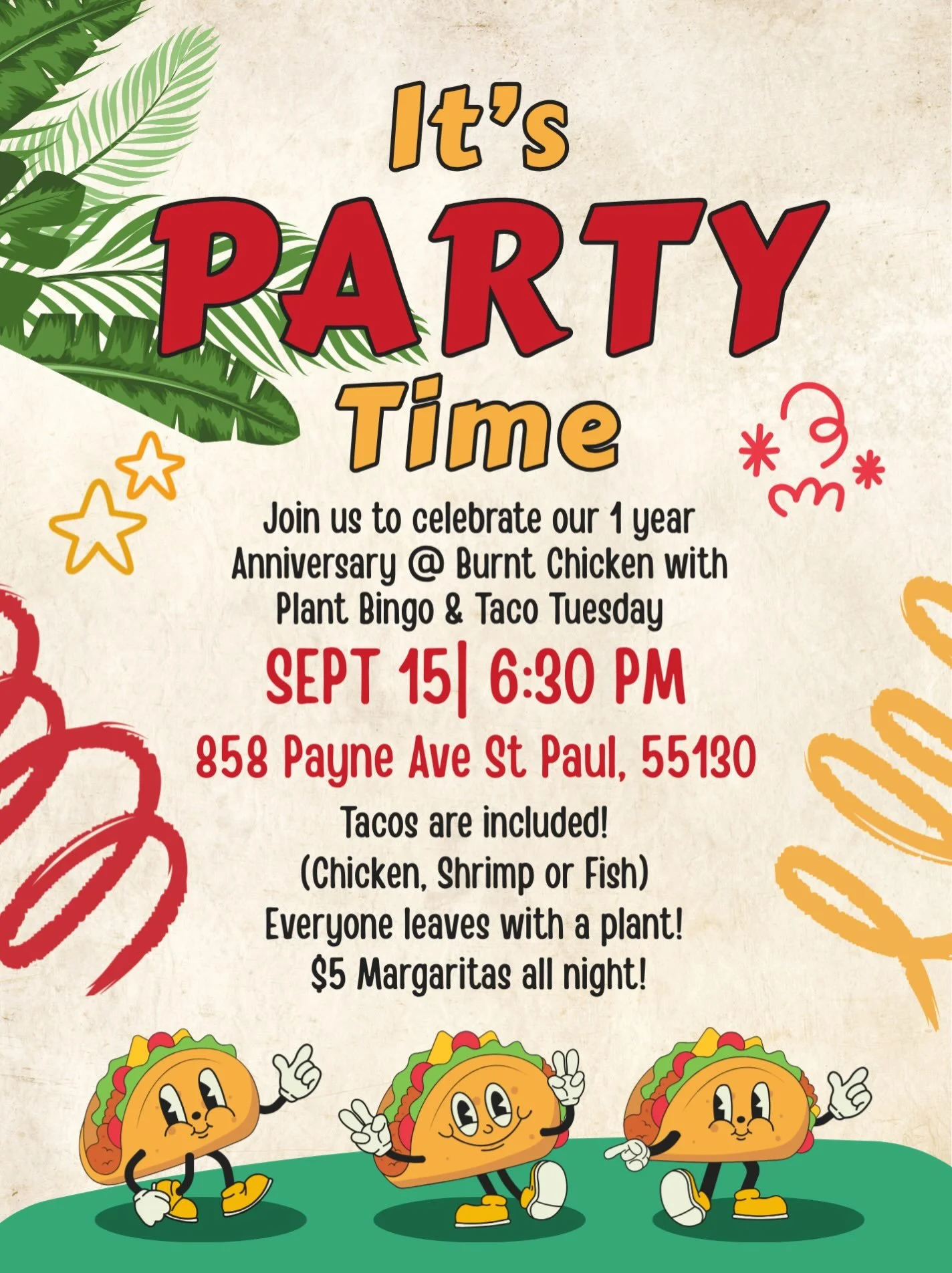 Our 1-Year Anniversary Plant Bingo is almost here!
Join us Tuesday, September 15 at Burnt Chicken for Taco Tuesday, Plant Bingo, a live DJ, more plants, more prizes, and a MAJOR raffle giveaway!
Doors open at 6:30 PM and bingo starts promptly at 7 PM