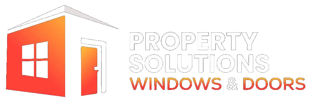 Property Solutions Windows &amp; Doors