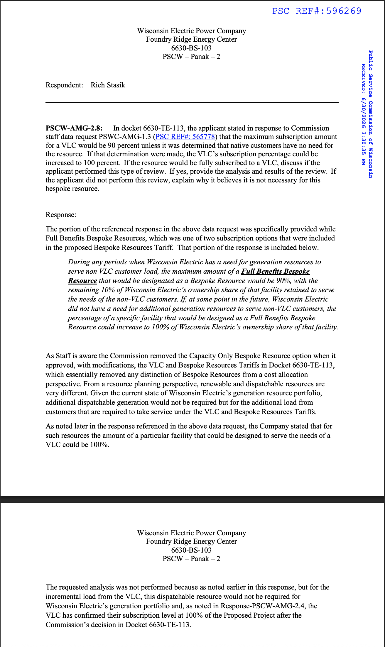 Wisconsin Electric filing stating Foundry Ridge would not be required without the VLC’s incremental load and confirming a 100% subscription.