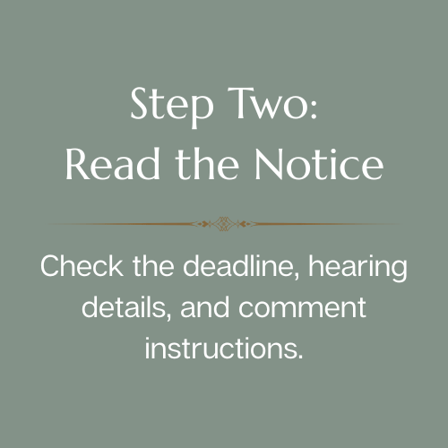 Green background with white text that says: "Step Two: Read the Notice. Check the deadline, hearing details, and comment instructions."