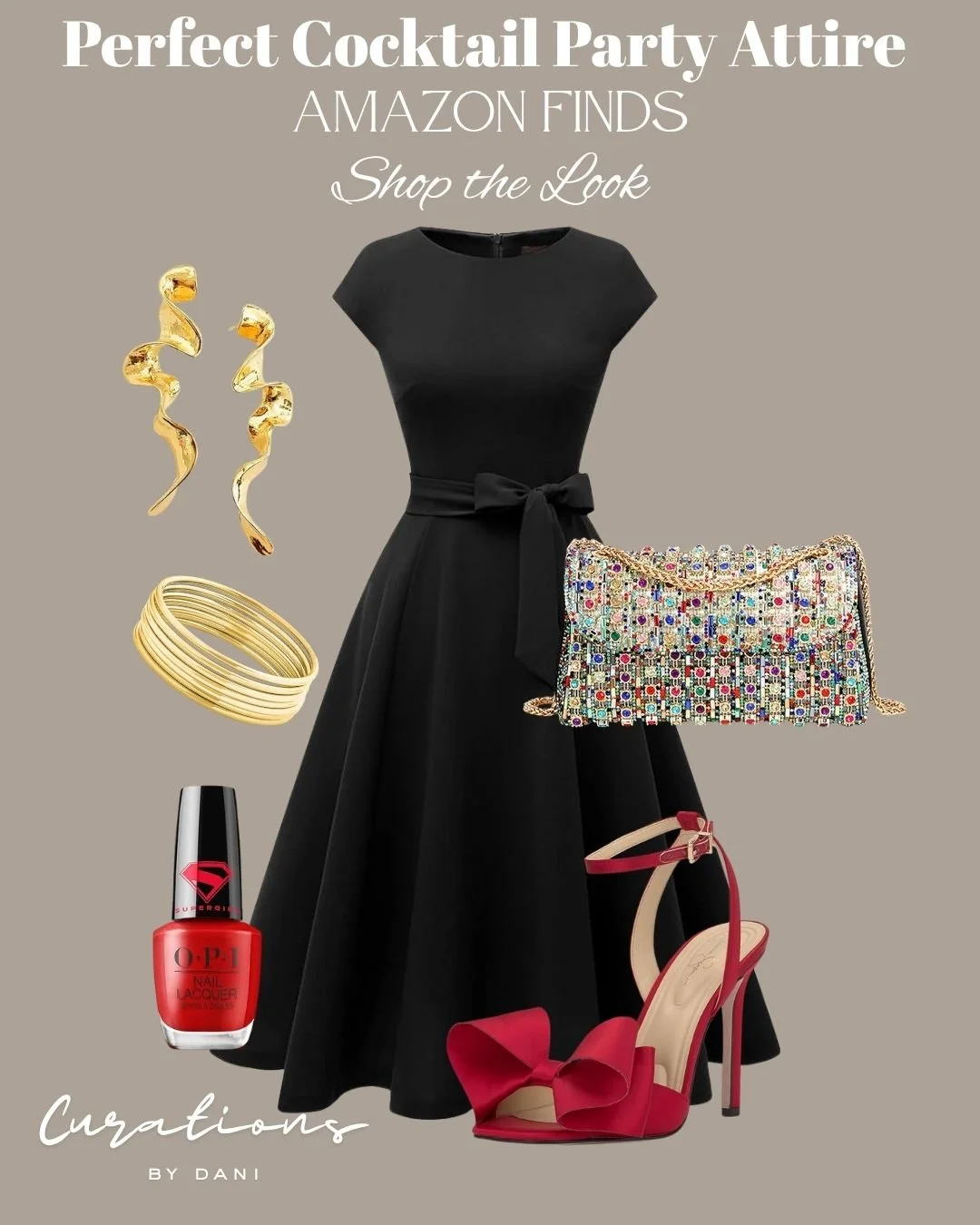 A fashion collage featuring a black cocktail dress with a waist tie, red high-heeled shoes with a bow, a multicolored embellished clutch, gold jewelry including earrings, bracelets, and rings, and red nail polish, with text promoting cocktail party attire.
