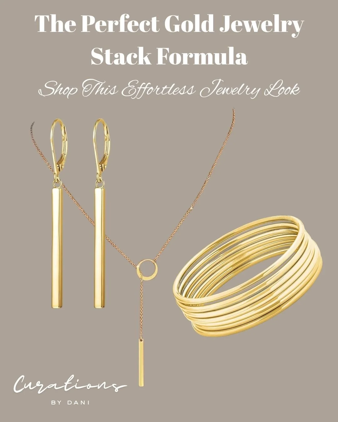 An advertisement featuring gold jewelry including earrings, a necklace, and a bracelet with the text "The Perfect Gold Jewelry Stack Formula" and "Shop This Effortless Jewelry Look" on a beige background.