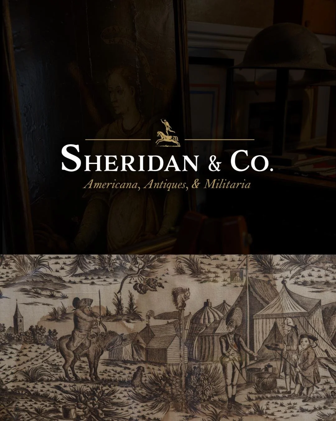 An antique shop sign displaying 'Sheridan & Co., Americana, Antiques, & Militaria' with a dark background and image of a person in period military uniform. The lower part shows a detailed black-and-white historical illustration of American colonial life, including tents, a man on horseback, and workers in a camp.