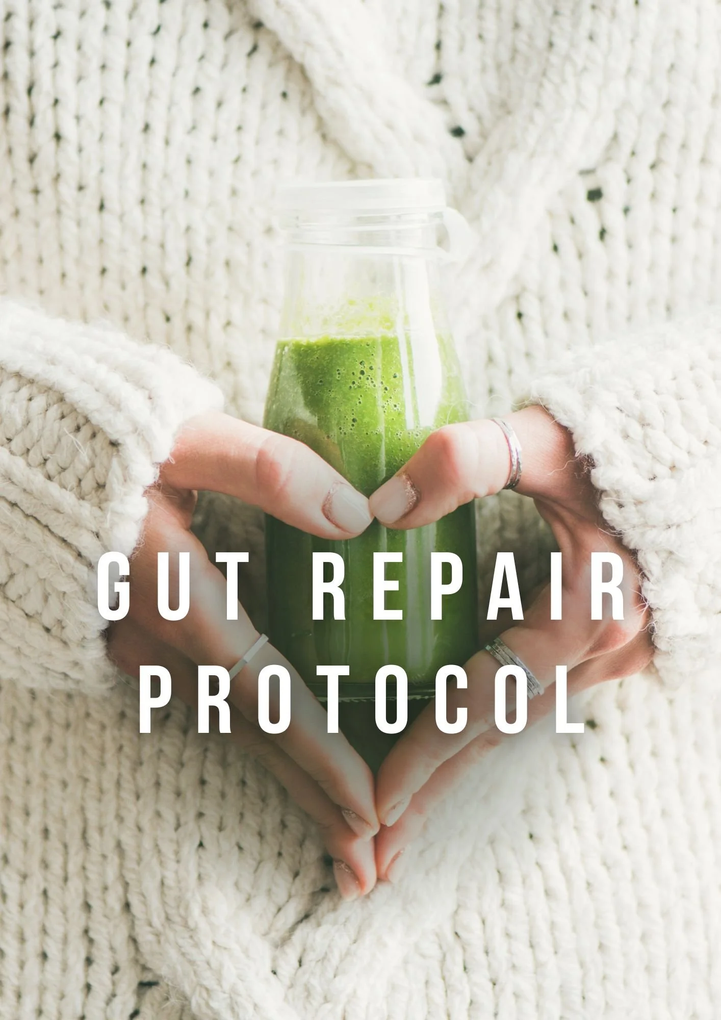 Gut Repair Protocol