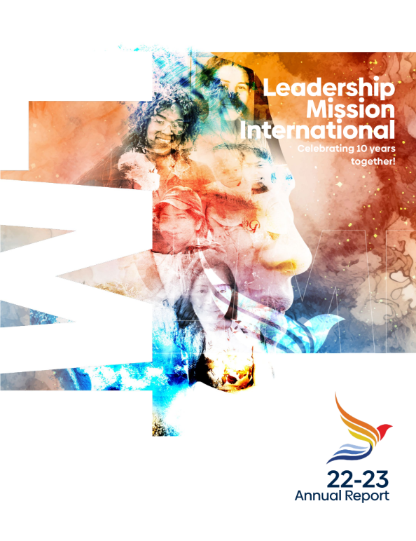 Cover of the 2022-2023 annual report for Leadership Mission International featuring a colorful collage of diverse people's faces and a stylized bird logo.