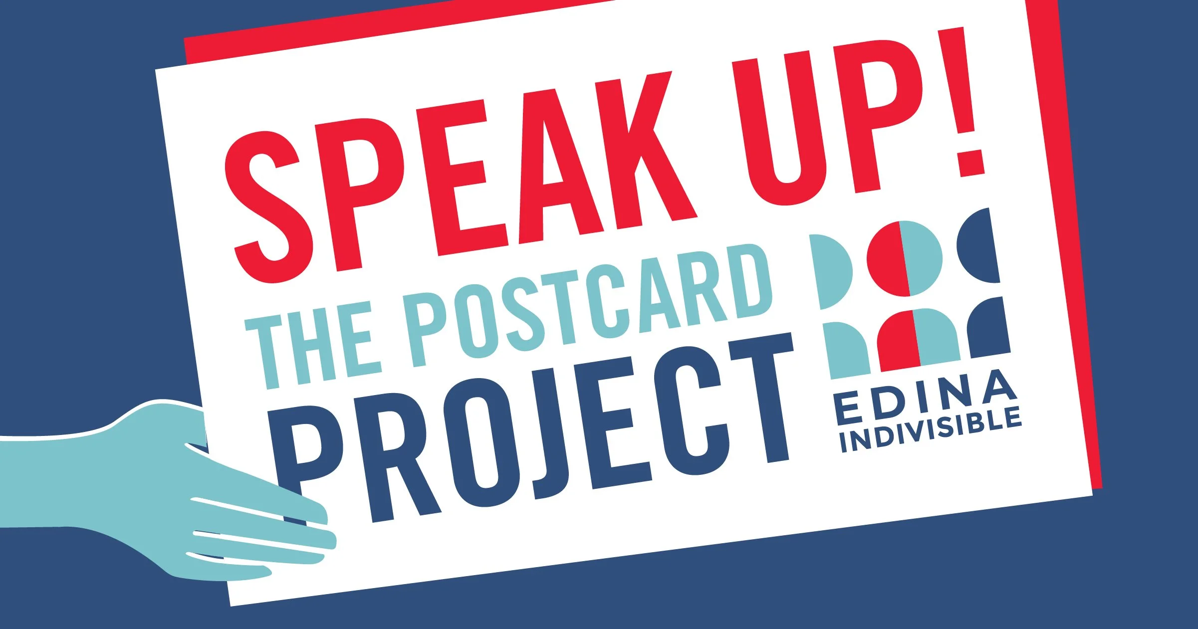 Speak Up! The Postcard Project with Edina Indivisible