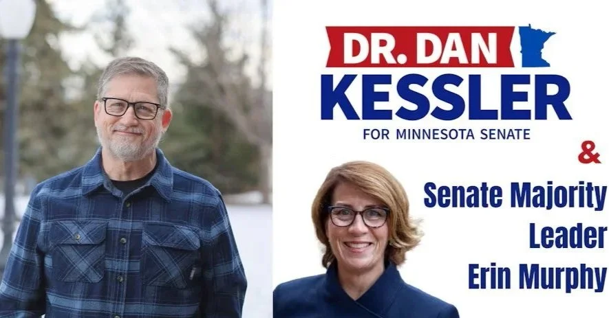 Dan Kessler for Minnesota Senate and Senate Majority Leader Erin Murphy