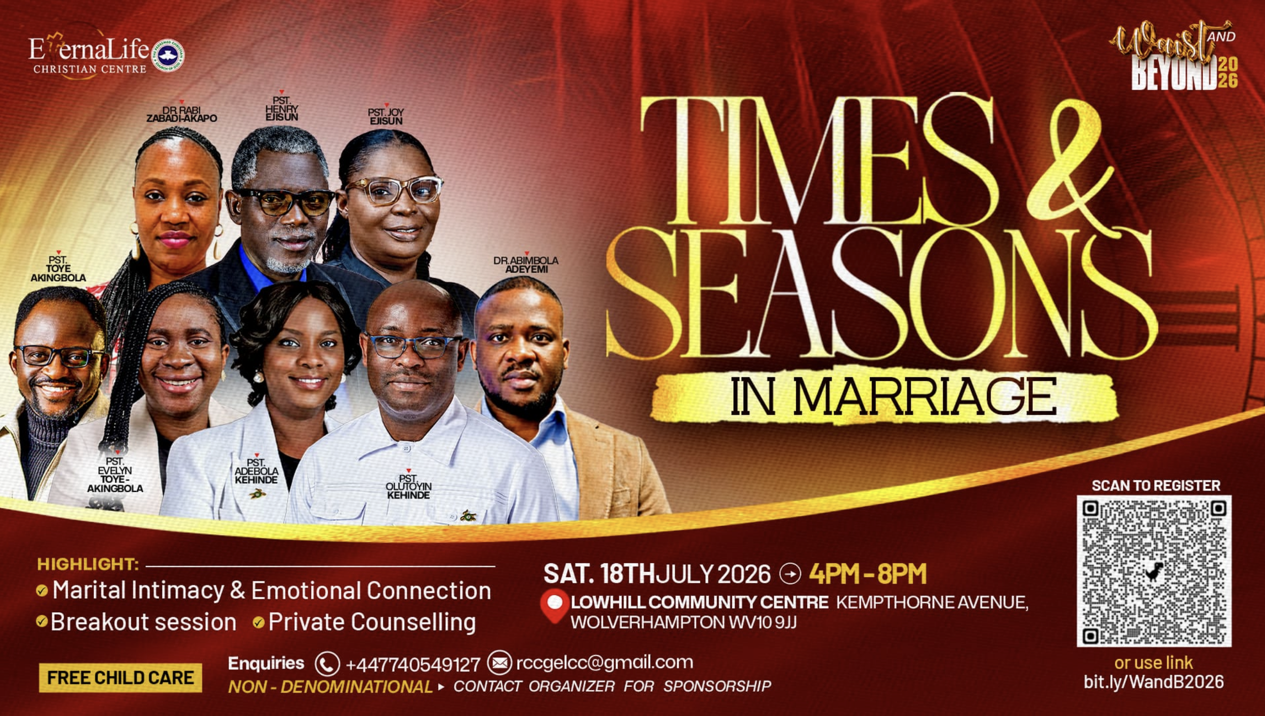 Promotional flyer for an event called 'Times & Seasons in Marriage' scheduled for Saturday, July 18, 2026, from 4 PM to 8 PM at Lowhill Community Centre, Kempthorne Avenue, Wolverhampton WV10 9JJ. The flyer features images of ten speakers and highlights topics like marital intimacy, emotional connection, breakout sessions, and private counseling. It includes contact details and a QR code for registration.