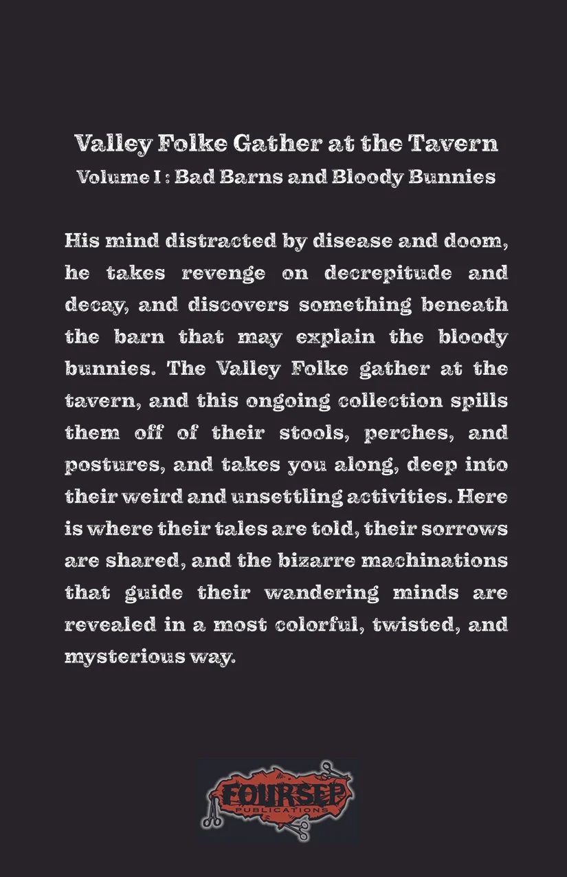 Bad Barns and Bloody Bunnies Back Cover - Web.jpg (Copy)