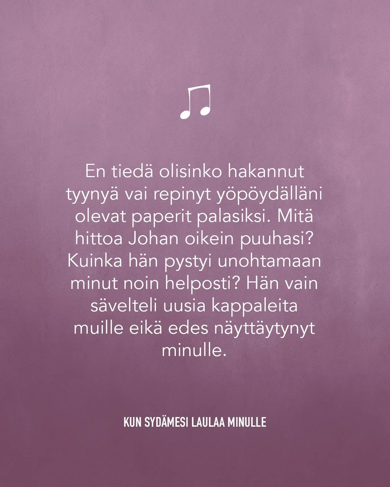 🎵

#omakustanne #kirjoittaminen #youngadult #ya #yakirjallisuus #fantasiakirjallisuus #kirjagram #nuortenkirjallisuus #urbaanifantasia #paranormaaliromantiikka #kirjailija #musiikki #bl #kunsyd&auml;mesilaulaaminulle #kadonnut&auml;&auml;ni #kun&aum