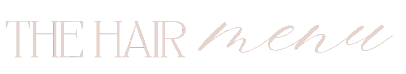 Text overlay reading 'The Hair menu' in elegant font on a black background.