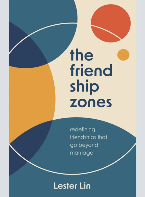 The Friendship zones: Redefining friendships that go beyond marriage