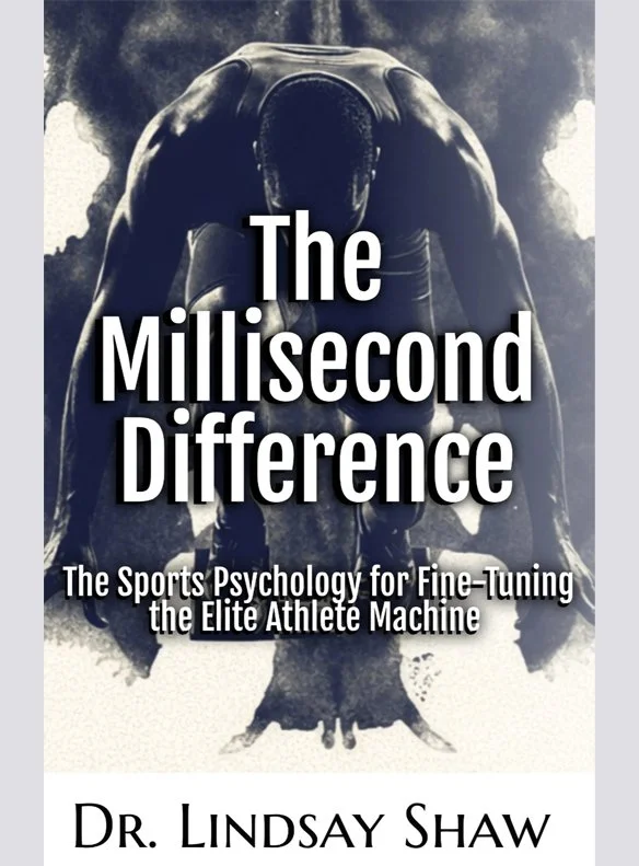 The Millisecond Difference: The Sports Psychology for Fine-Tuning the Elite Athlete Machine