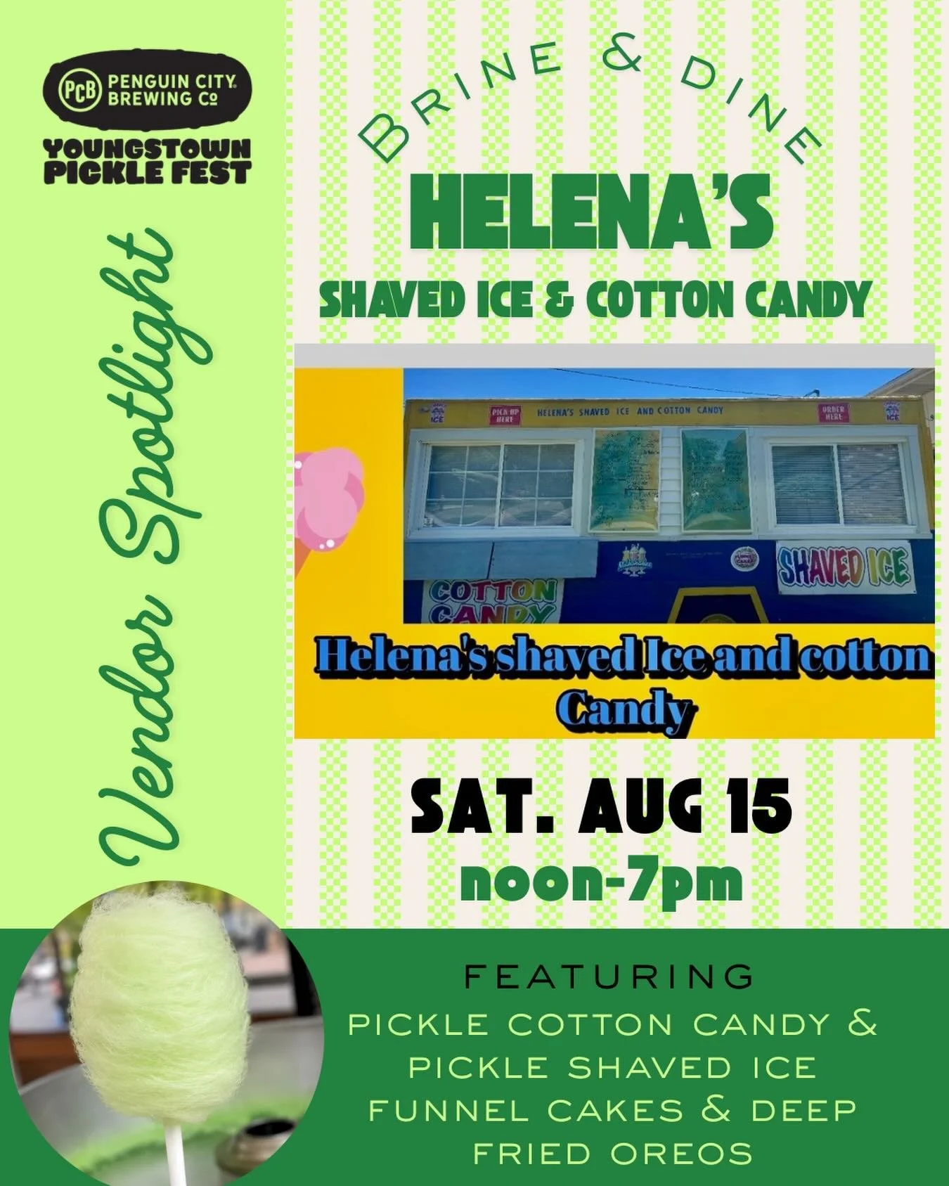 🥒Joining the Brine &amp; Dine Food Truck Experience is Helena&rsquo;s Shaved Ice &amp; Cotton Candy, where you&rsquo;ll find pickle and classic shaved ice, pickle and traditional cotton candy, plus fresh funnel cakes and deep-fried Oreos. 

🫶Helena