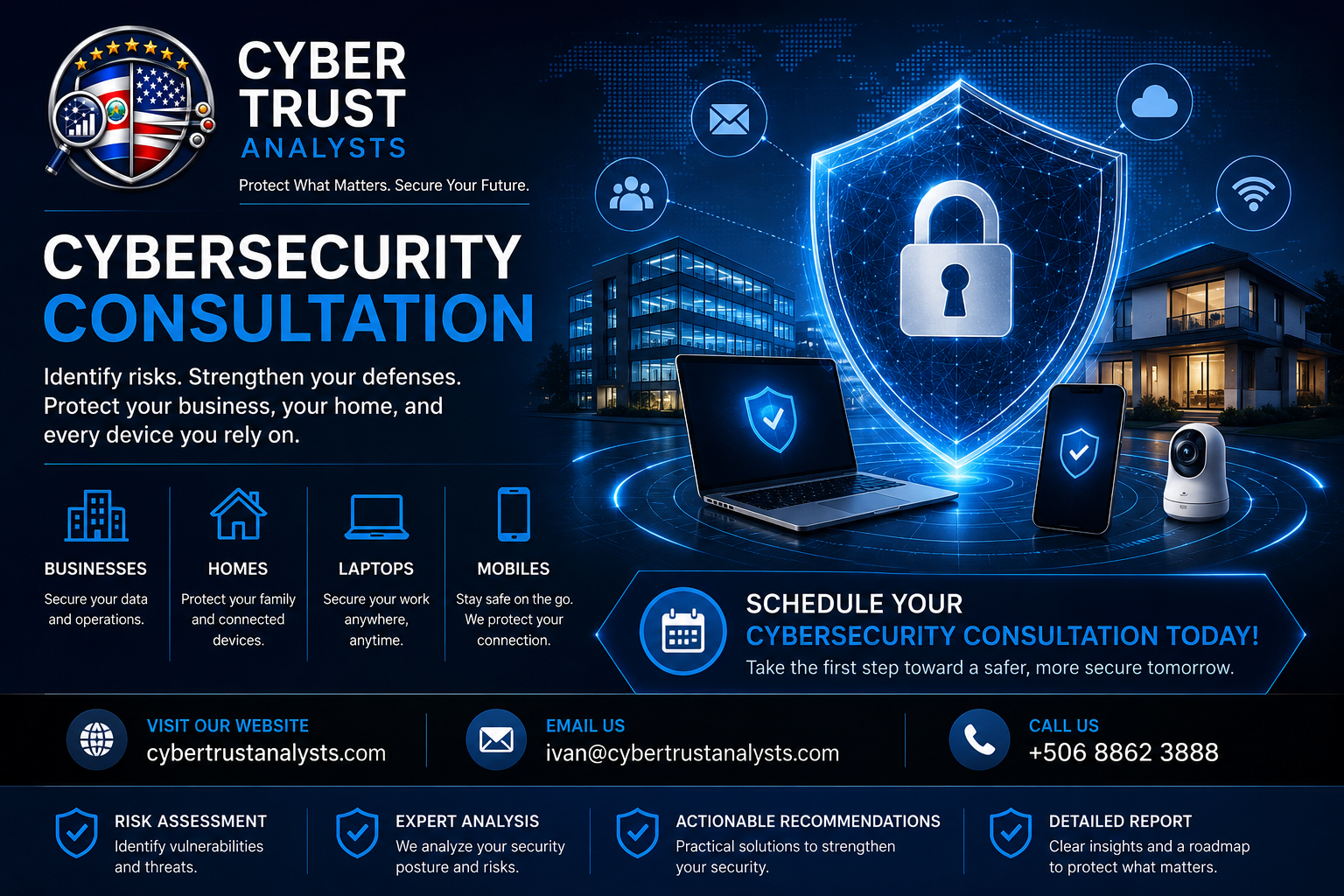 Cybersecurity consultation advertisement with icons of laptops, smartphones, homes, and businesses, featuring a shield with lock symbol, a magnifying glass with stars, and contact information including phone, email, website, and icons representing risk assessment, expert analysis, actionable recommendations, and detailed report.