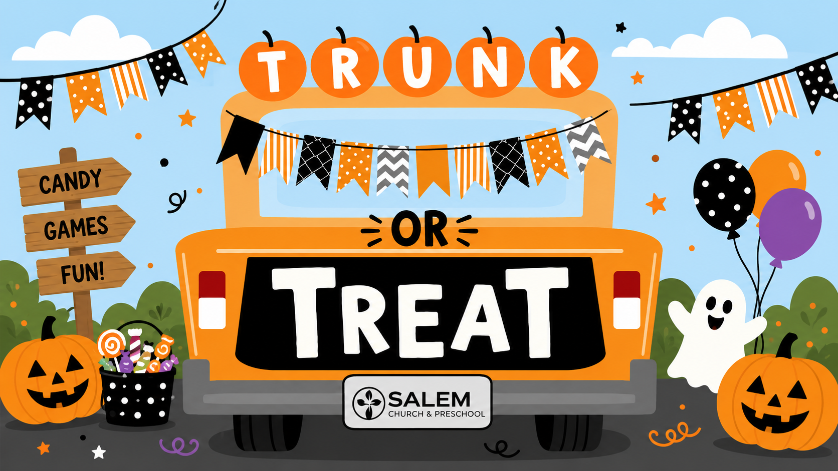 A festive Halloween-themed graphic with an orange truck decorated with black, orange, white, and striped banners. Balloons, pumpkins, candy, and a ghost are around the truck. Signpost on the left reads 'Candy', 'GAMES', and 'FUN!'. The truck has a sign saying 'Salem Church & Preschool' and features a pumpkin-shaped banner spelling 'Trunk or Treat'.