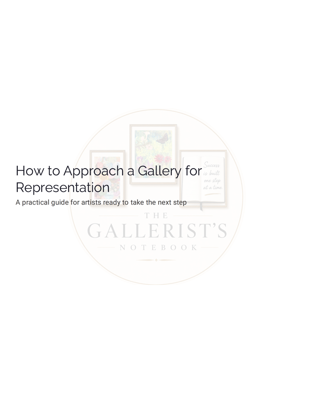 How to Approach a Gallery for Representation