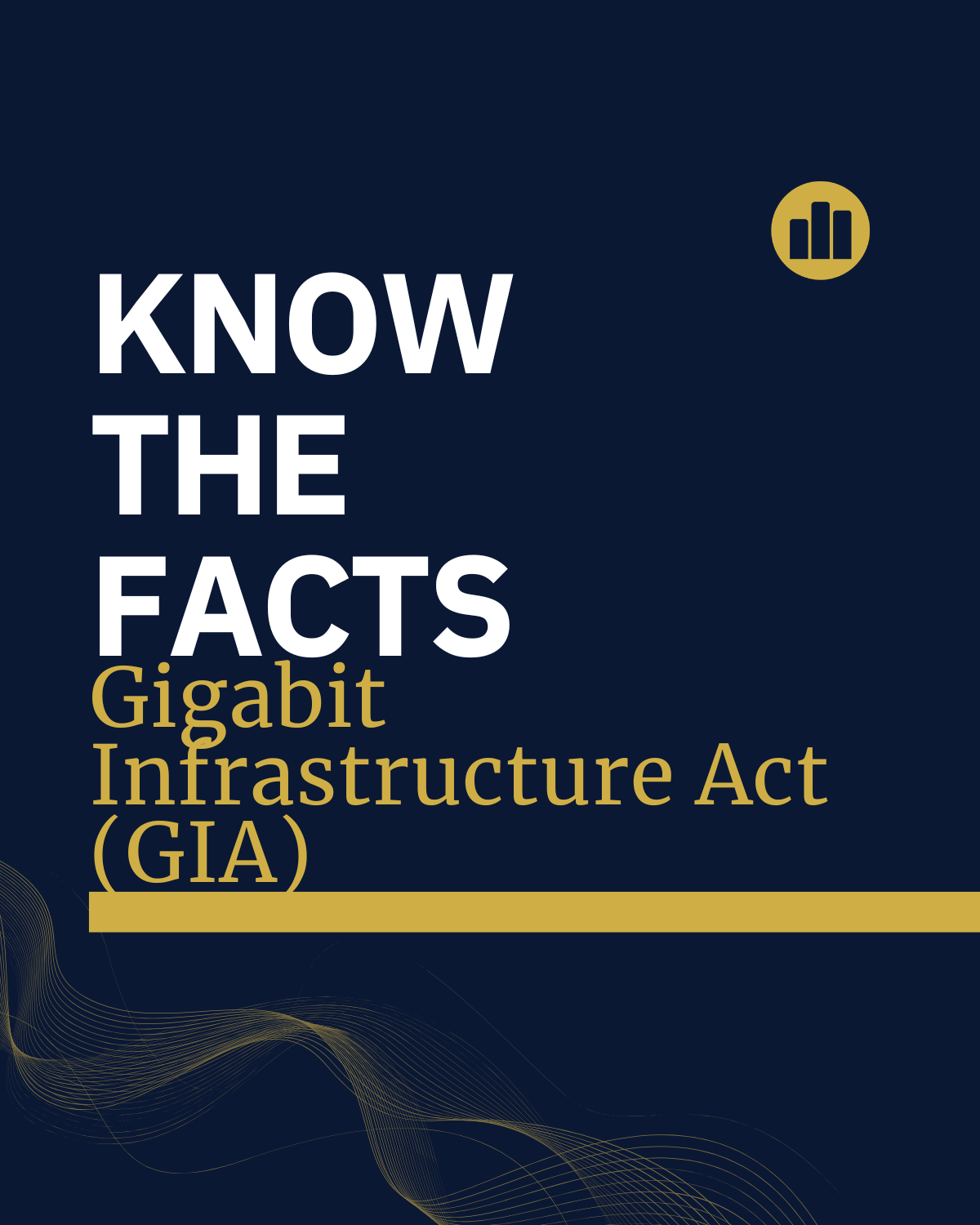 Know the Facts: Gigabit Infrastructure Act (GIA)