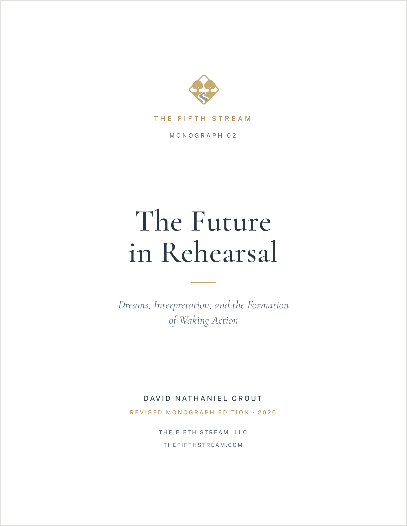 The Future in Rehearsal