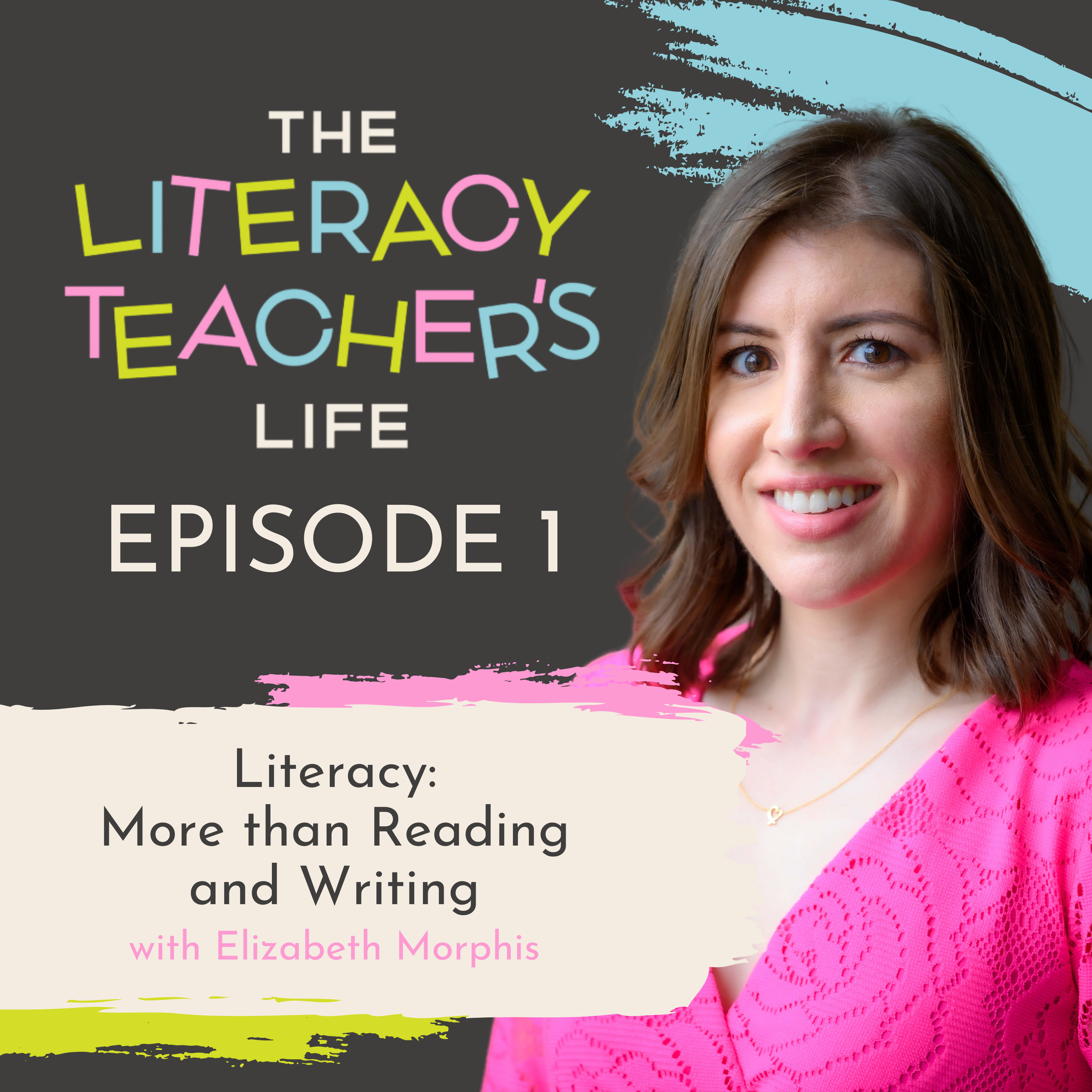 Welcome to The Literacy Teacher’s Life Podcast!