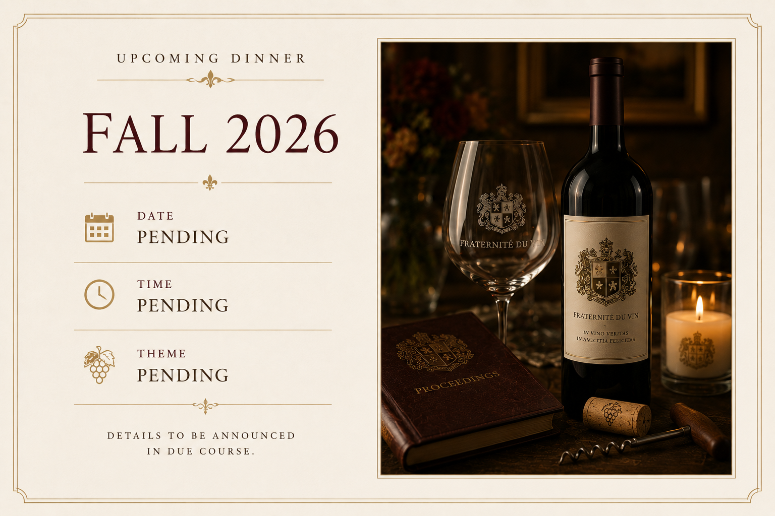 Upcoming Fraternité du Vin gathering. Preview card announcing the Fall 2026 dinner with date, theme, and details to be announced.
