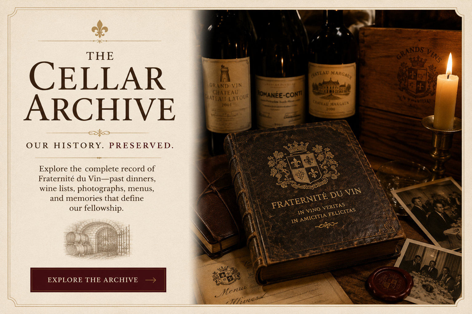A vintage-themed display with wine bottles, an old book titled 'Fraternité du Vin,' black and white photos, a candle, and a wax seal on a wooden table, promoting the history of the Collector Archive.