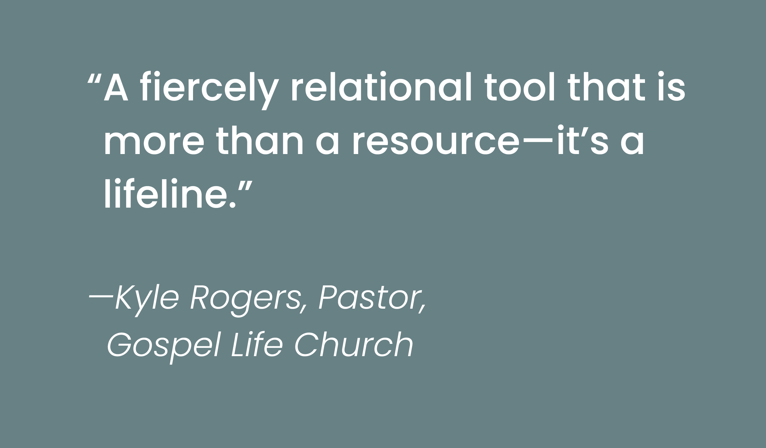A quote on a teal background reads, 'A fiercely relational tool that is more than a resource—it's a lifeline.'