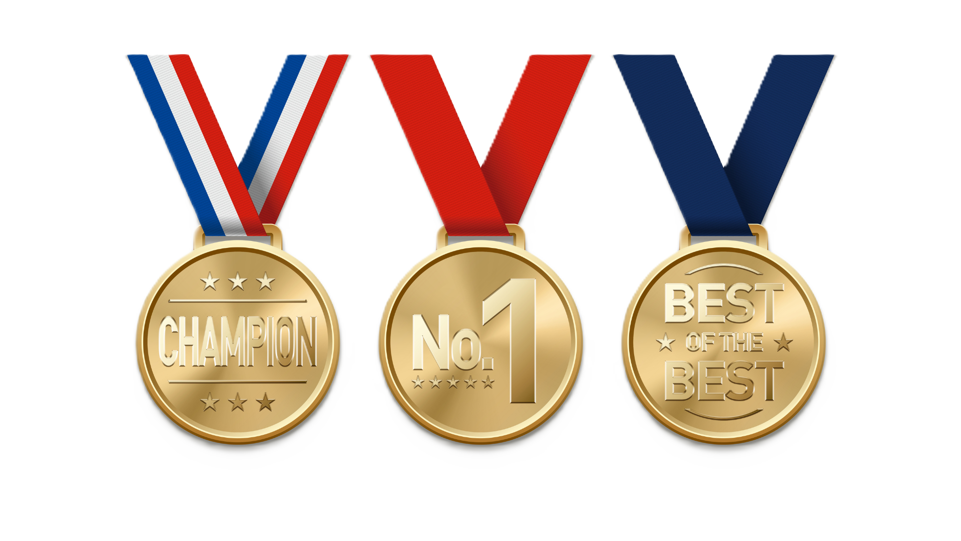 Three gold medals with red, white, and blue ribbons. The first medal reads 'CHAMPION,' the second reads 'No. 1,' and the third reads 'BEST OF THE BEST.'