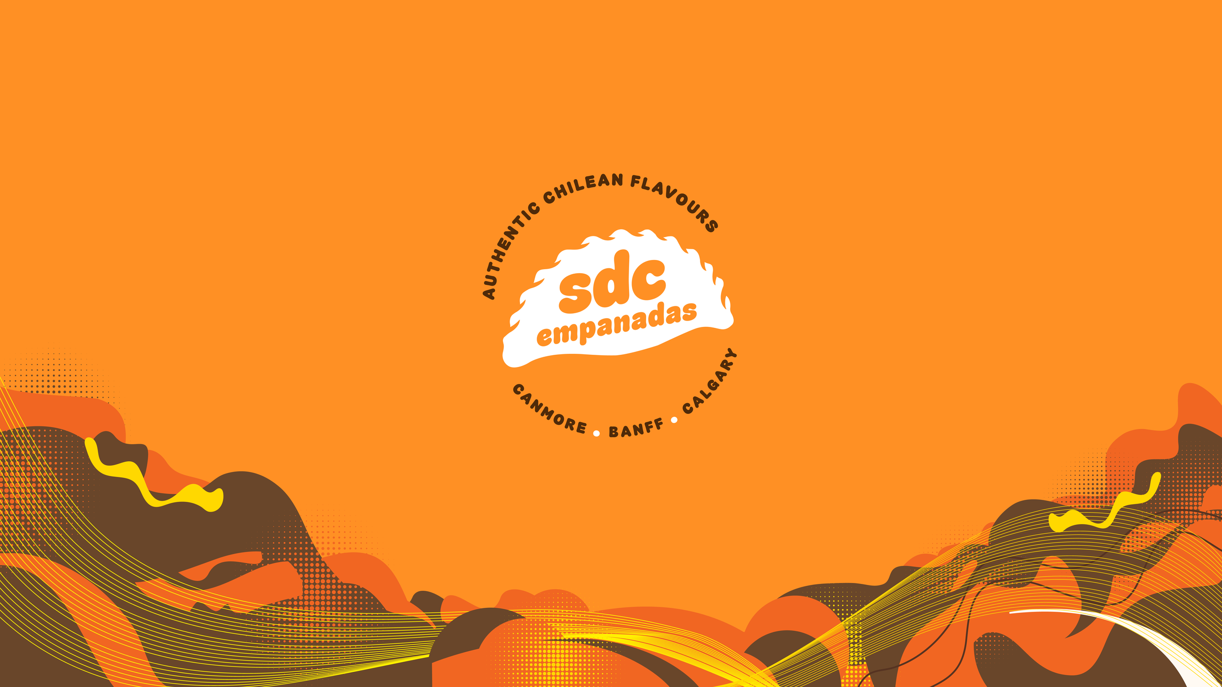 Orange background with a logo for 'sdc empanadas' in the center, surrounded by the text 'Authentic Chilean Flavours' and names of locations: Canmore, Banff, Calgary, with abstract design elements in black, yellow, and orange at the bottom.