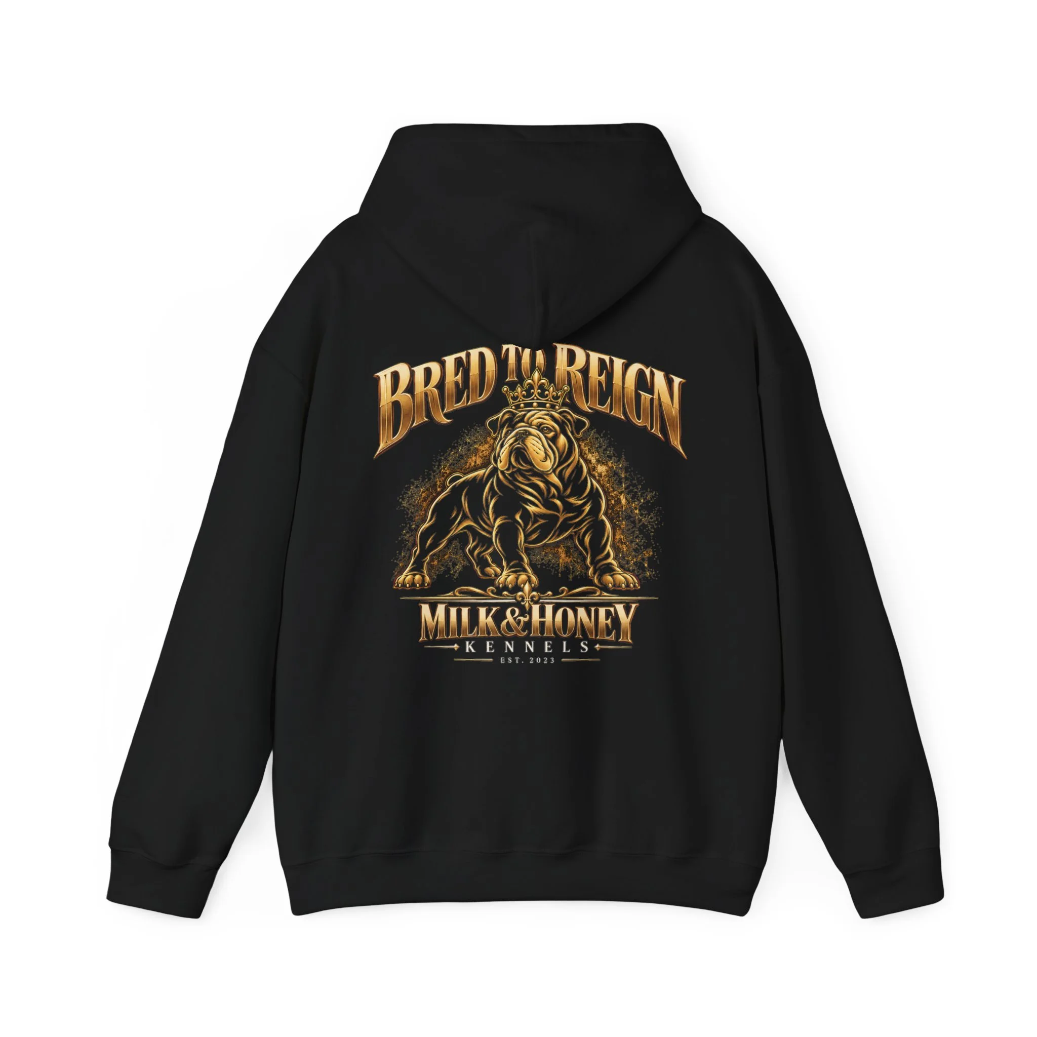 Back of black Bred to Reign hoodie showing gold Milk & Honey Kennels bulldog graphic