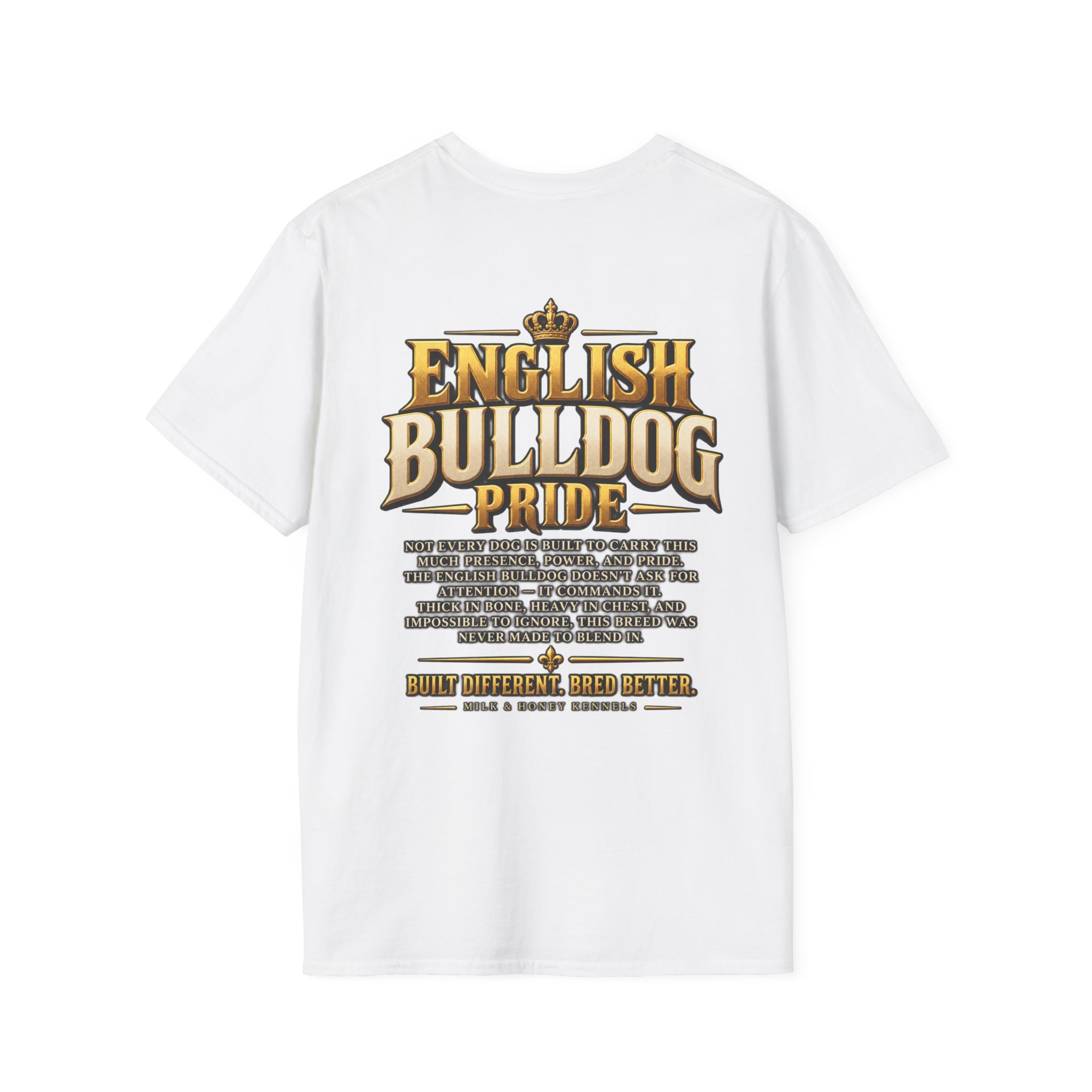 Back of white English Bulldog Pride T-shirt with large crowned gold lettering