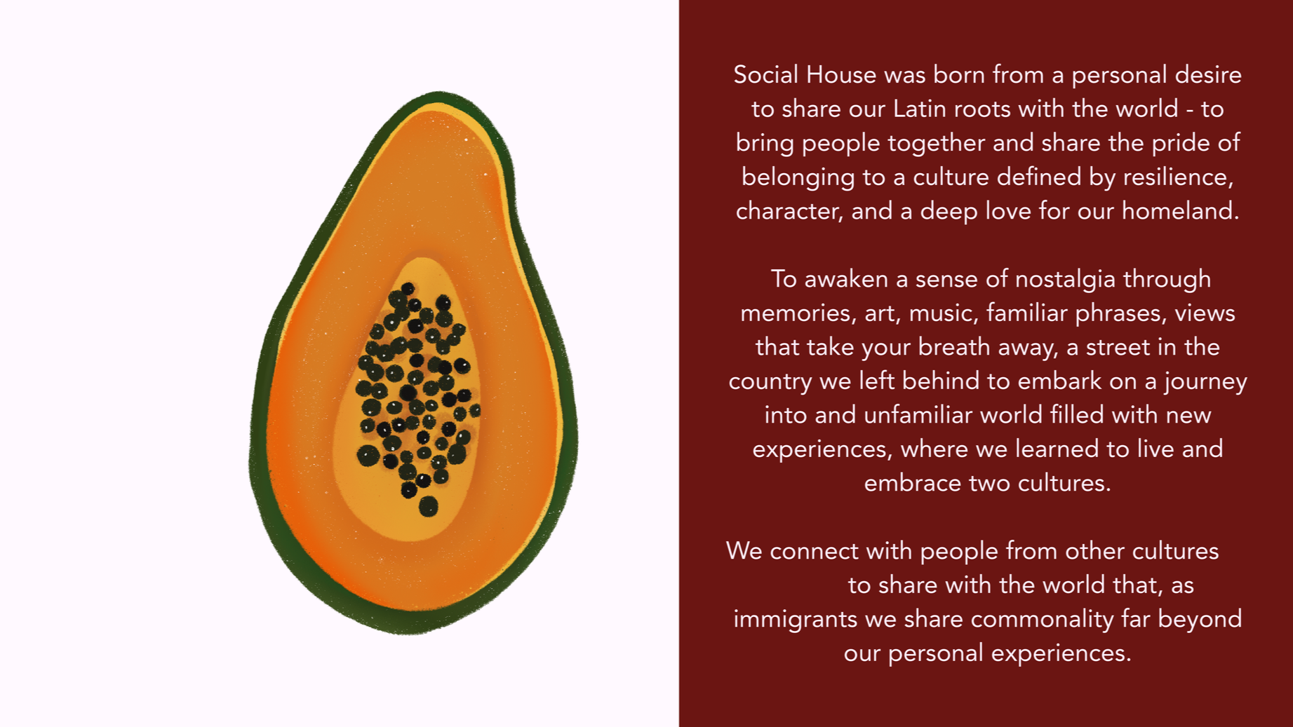 Illustration of a halved papaya fruit with orange flesh, black seeds, and green skin, accompanied by a red paragraph of text about social and cultural themes.