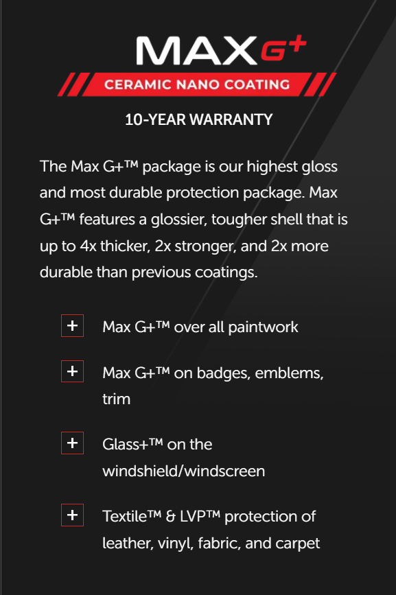 Product information for Max G+ ceramic nano coating with a 10-year warranty, highlighting its durability, gloss, and protective features for various surfaces like paintwork, badges, windshields, and interior materials. for aircraft in chicago