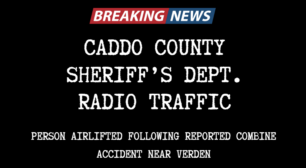 PERSON AIRLIFTED FOLLOWING REPORTED COMBINE ACCIDENT NEAR VERDEN